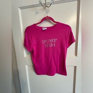 Rue 21 dump him shirt medium